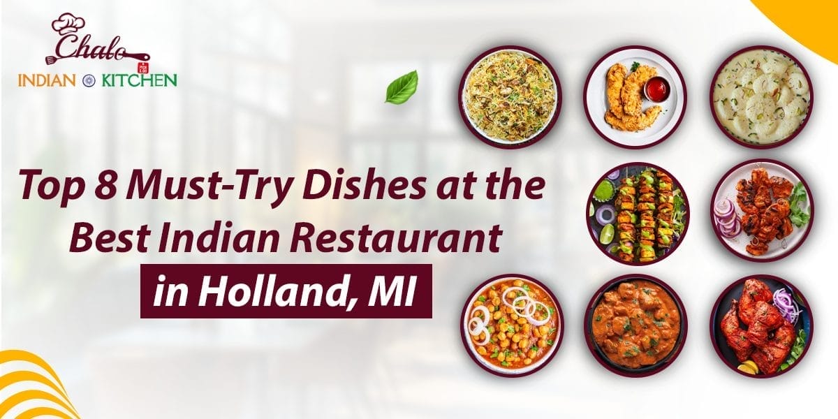 best Indian restaurant in Holland